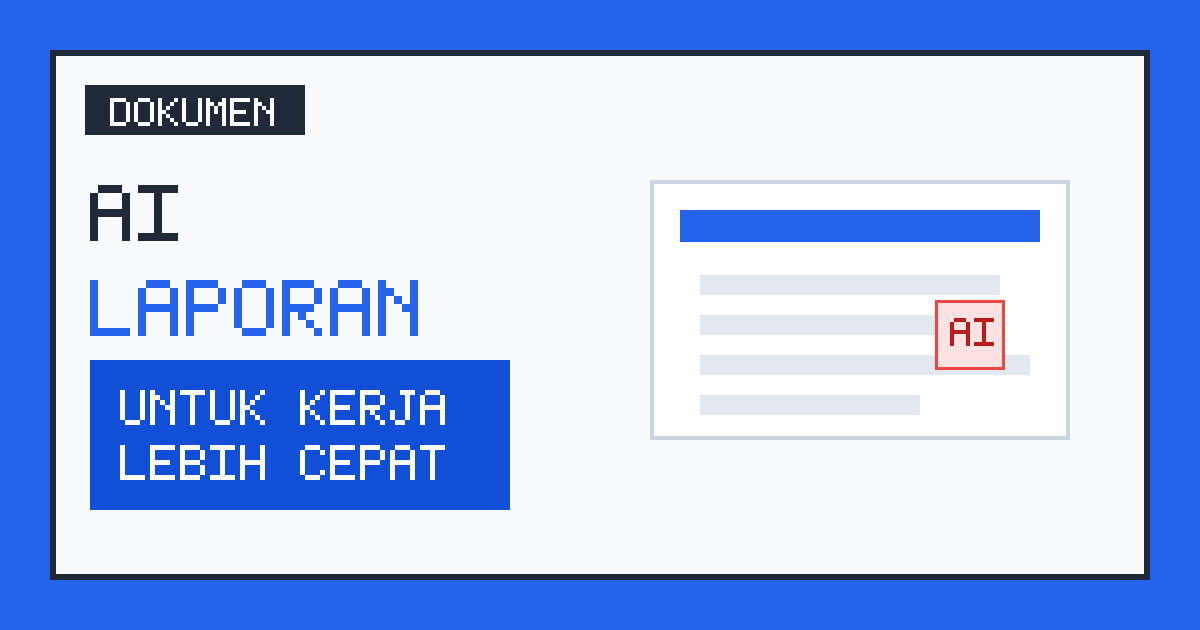Tutorial merapikan laporan kerja dengan AI